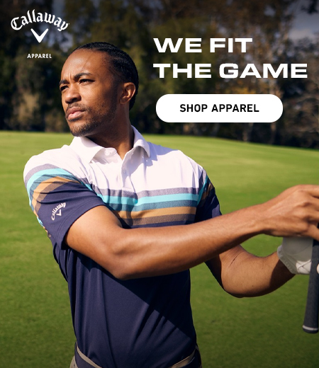 Callaway Apparel - We Fit The Game!