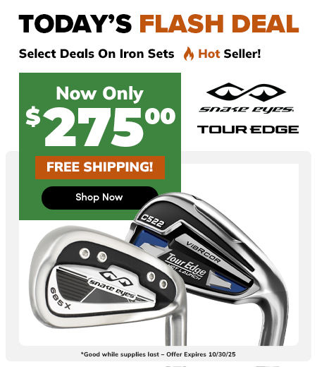 FLASH SALE: $275 Iron Sets + FREE Shipping! Shop Now!