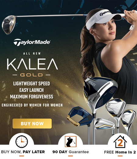 Ladies TaylorMade Kalea Clubs Now Available - Click To Shop Now!